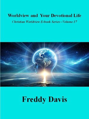cover image of Worldview and Your Devotional LIfe